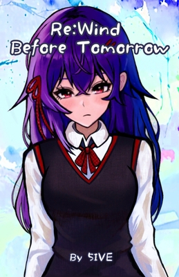 Re: Wind: Before Tomorrow B0GL7R1N4Q Book Cover