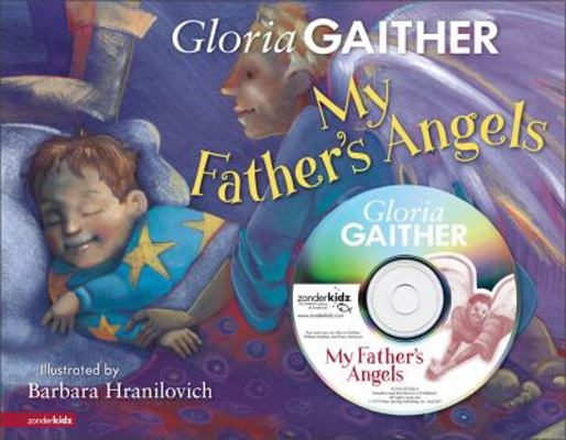My Father's Angels [With CD] 0310715652 Book Cover
