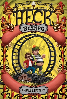 Blimpo: The Third Circle of Heck 0375856773 Book Cover