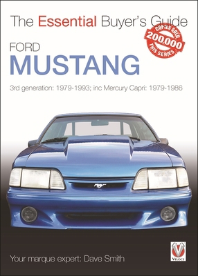 Ford Mustang: 3rd Generation: 1979-1993; Inc Me... 1787117308 Book Cover