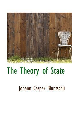 The Theory of State 0559956584 Book Cover