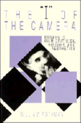 The 'i' of the Camera: Essays in Film Criticism... 0521368286 Book Cover