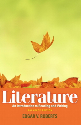 Literature: An Introduction to Reading and Writing 0205744893 Book Cover