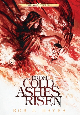 From Cold Ashes Risen 1915440025 Book Cover