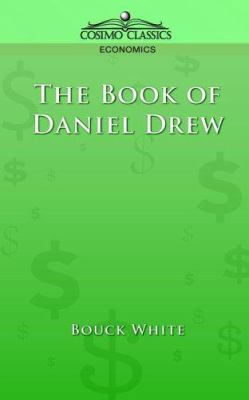 The Book of Daniel Drew 1596051183 Book Cover