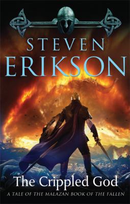 The Crippled God: Book Ten of the Malazan Book ... 0765316560 Book Cover