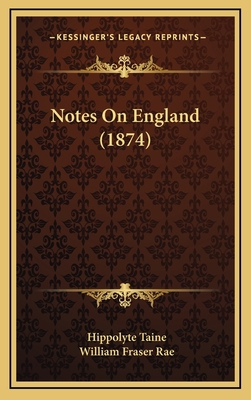 Notes On England (1874) 1167134656 Book Cover