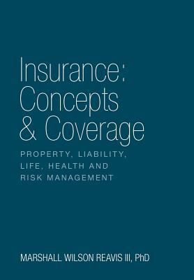 Insurance: Concepts & Coverage 1770978828 Book Cover