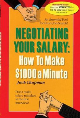 Negotiating Your Salary: How to Make $1,000 a M... 1580087760 Book Cover