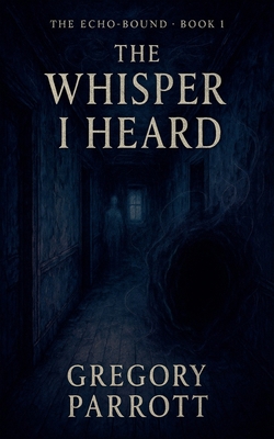 The First Whisper B0FP4GLWW7 Book Cover