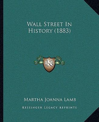 Wall Street In History (1883) 110478789X Book Cover