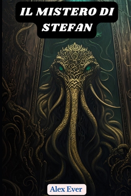 Il Mistero di Stefan [Italian] B0CGWYV5KX Book Cover