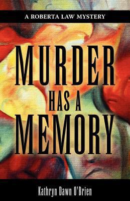 Murder Has a Memory 0983971307 Book Cover