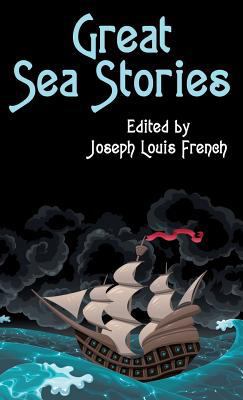 Great Sea Stories 1434464474 Book Cover