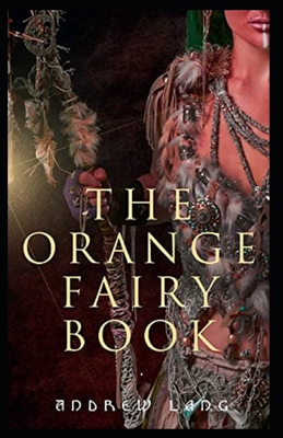 The Orange Fairy Book annotated            Book Cover