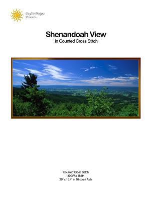 Shenandoah View in Counted Cross Stitch 1495281264 Book Cover