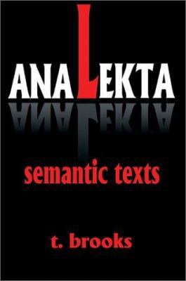 Analekta: Semantic Texts 0595186564 Book Cover