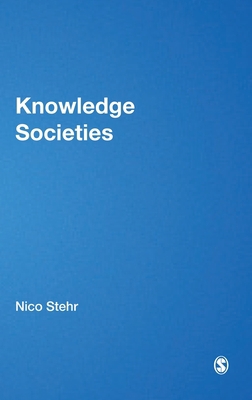 Knowledge Societies 080397891X Book Cover