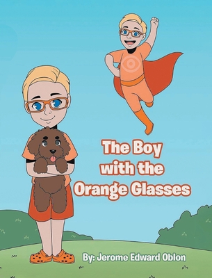 The Boy with the Orange Glasses 1639456929 Book Cover