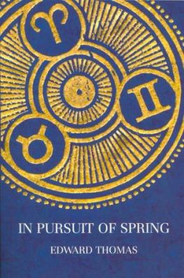In Pursuit of Spring 1873390041 Book Cover