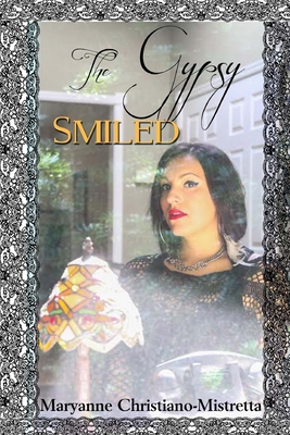 The Gypsy Smiled 1545447470 Book Cover
