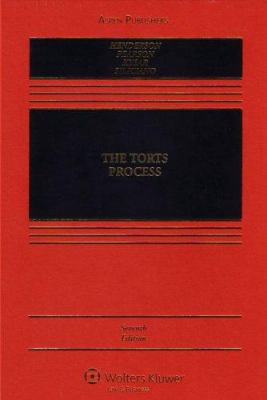 The Torts Process 0735563527 Book Cover