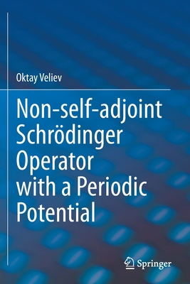 Non-Self-Adjoint Schrödinger Operator with a Pe... 3030726851 Book Cover