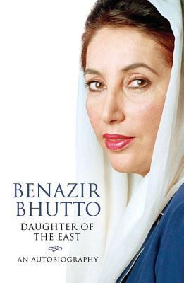 Daughter of the East: An Autobiography 1847370756 Book Cover