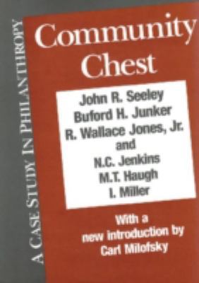 Community Chest: Case Study in Philanthropy 0887382517 Book Cover