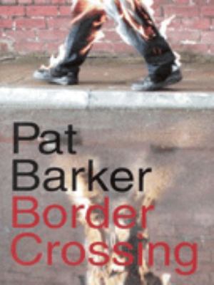 Border crossing 0670878413 Book Cover