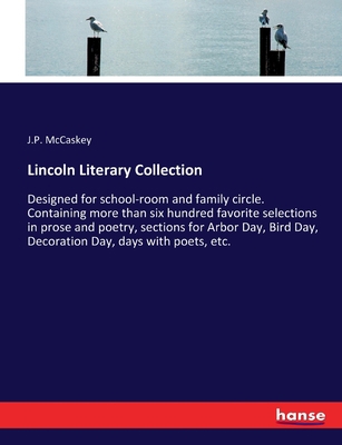 Lincoln Literary Collection: Designed for schoo... 3337370543 Book Cover