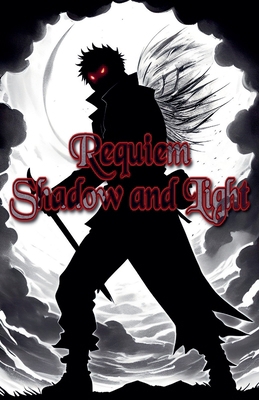 Requiem: Shadow and Light B0C534C6DT Book Cover