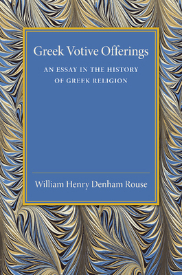 Greek Votive Offerings 1107456428 Book Cover