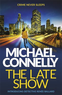 The Late Show 1409145549 Book Cover