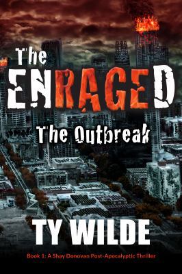 Hardcover The Enraged : The Outbreak Book