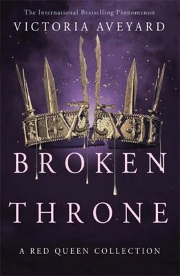 Broken Throne EXPORT 1409178811 Book Cover