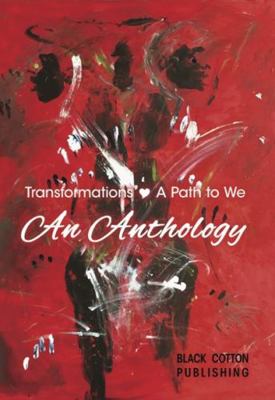 Paperback Transformations a Path to We : An Anthology Book