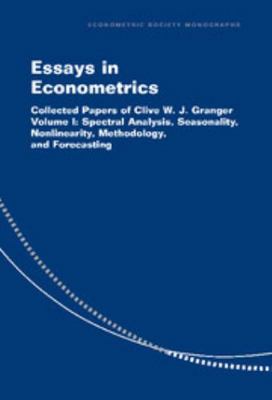 Essays in Econometrics: Collected Papers of Cli... 0521772974 Book Cover