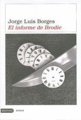 El Informe de Brodie [Spanish] 842333872X Book Cover