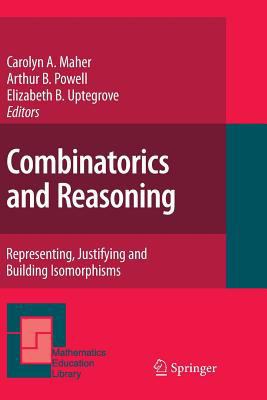 Combinatorics and Reasoning: Representing, Just... 9400734956 Book Cover