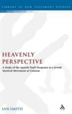 Heavenly Perspective: A Study of the Apostle Pa... 0567031071 Book Cover