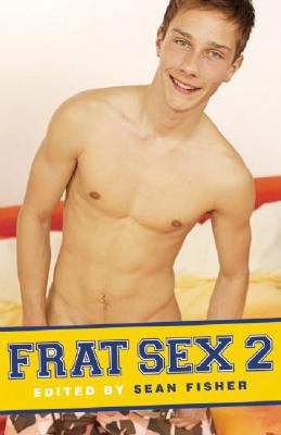 Frat Sex 2 1593500939 Book Cover