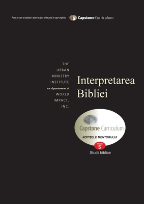 Bible Interpretation, Mentor's Guide: Capstone ... [Romanian] 162932275X Book Cover