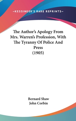 The Author's Apology from Mrs. Warren's Profess... 1161717765 Book Cover
