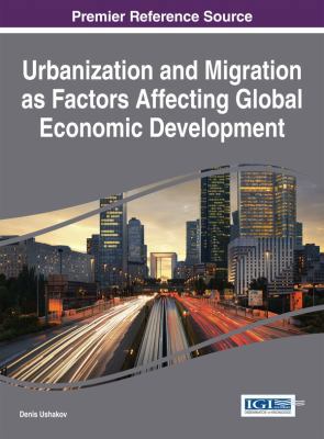 Urbanization and Migration as Factors Affecting... 1466673281 Book Cover