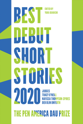 Best Debut Short Stories 2020: The PEN America ... 1646220226 Book Cover