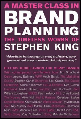 A Master Class in Brand Planning: The Timeless ... 0470517913 Book Cover