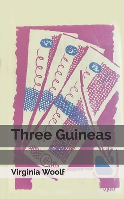 Three Guineas 1672298288 Book Cover