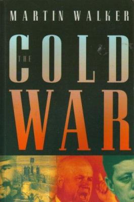 The Cold War and the making of the modern world 1857020049 Book Cover