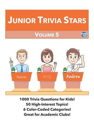 Junior Trivia Stars: Volume 5 1797593331 Book Cover